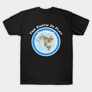 The Earth Is Flat T-Shirt